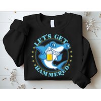 Let's Get Hammered Hammerhead Shark Beer Sweatshirt