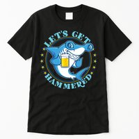 Let's Get Hammered Hammerhead Shark Beer Tall T-Shirt