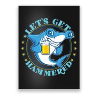 Let's Get Hammered Hammerhead Shark Beer Poster