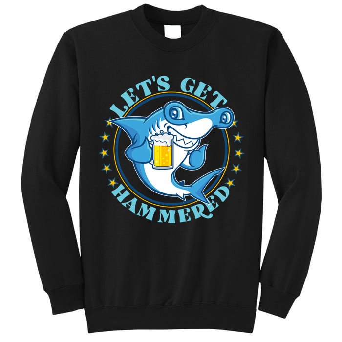 Let's Get Hammered Hammerhead Shark Beer Tall Sweatshirt