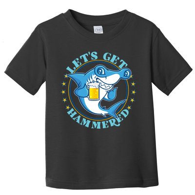Let's Get Hammered Hammerhead Shark Beer Toddler T-Shirt