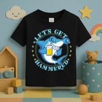 Let's Get Hammered Hammerhead Shark Beer Toddler T-Shirt