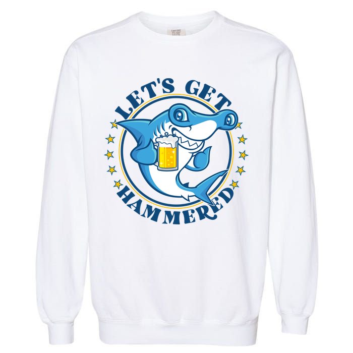 Let's Get Hammered Hammerhead Shark Beer Garment-Dyed Sweatshirt