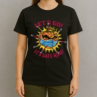 Let's Go It's Safe Now Halloween Quarantine T-Shirt