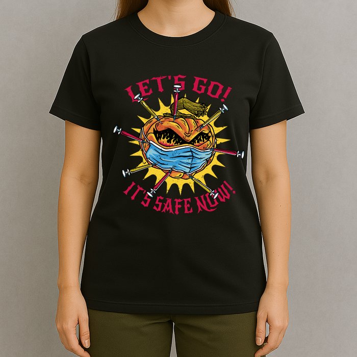 Let's Go It's Safe Now Halloween Quarantine T-Shirt