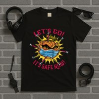 Let's Go It's Safe Now Halloween Quarantine T-Shirt