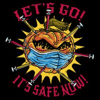 Let's Go It's Safe Now Halloween Quarantine Flatbill Hat