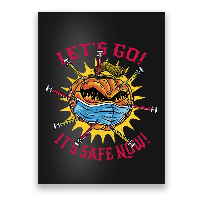 Let's Go It's Safe Now Halloween Quarantine Poster