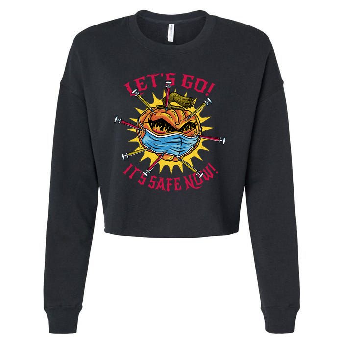 Let's Go It's Safe Now Halloween Quarantine Cropped Pullover Crew