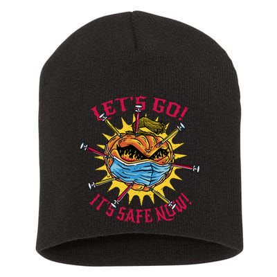 Let's Go It's Safe Now Halloween Quarantine Short Acrylic Beanie