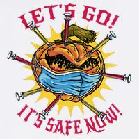 Let's Go It's Safe Now Halloween Quarantine Garment-Dyed Sweatshirt
