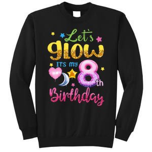 Lets Glow Its My 8th Birthday Kids 8 Years Old Sweatshirt