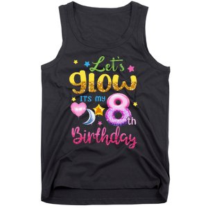 Lets Glow Its My 8th Birthday Kids 8 Years Old Tank Top