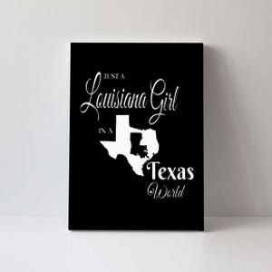  Louisiana Girl In A Texas World Canvas