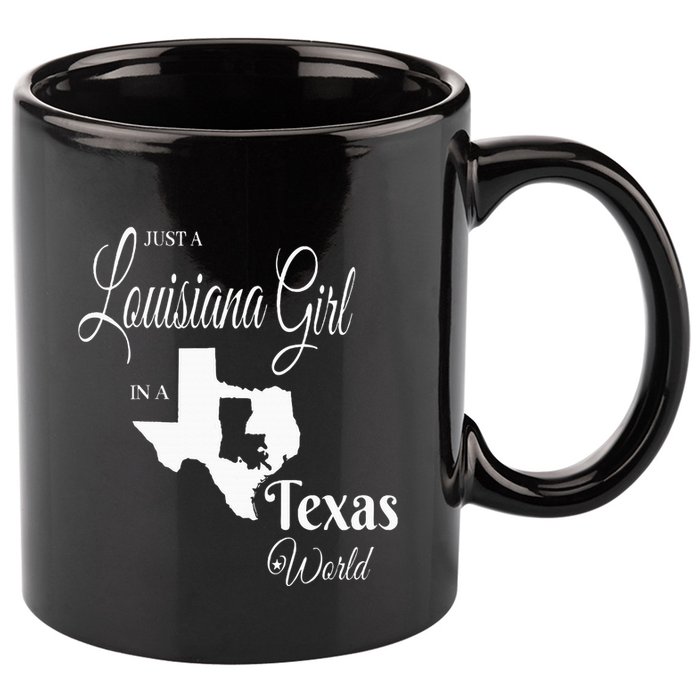 Louisiana Girl In A Texas World 11oz C Handle Ceramic Mug