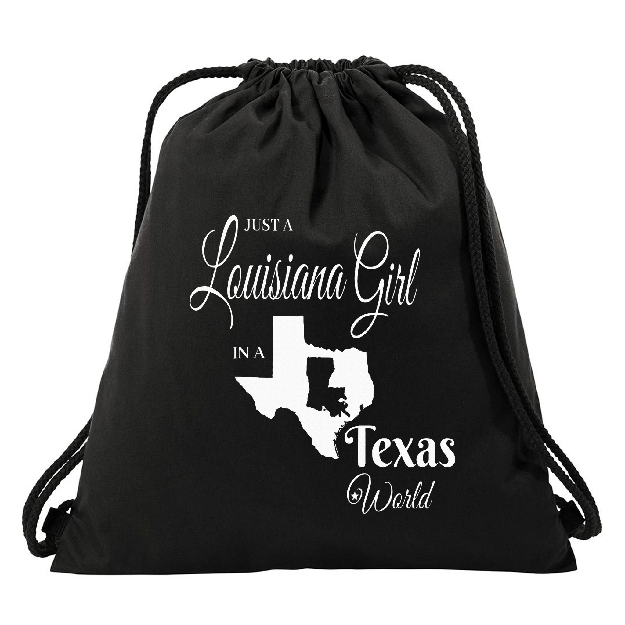  Louisiana Girl In A Texas World Drawstring Bag