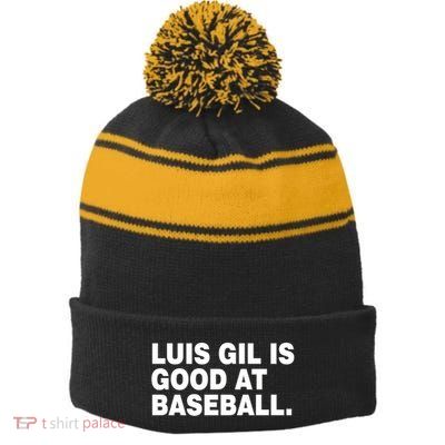 Luis Gil Is Good At Baseball Stripe Pom Pom Beanie