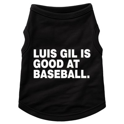 Luis Gil Is Good At Baseball Doggie Tank