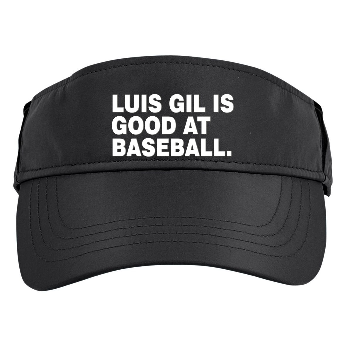 Luis Gil Is Good At Baseball Adult Drive Performance Visor