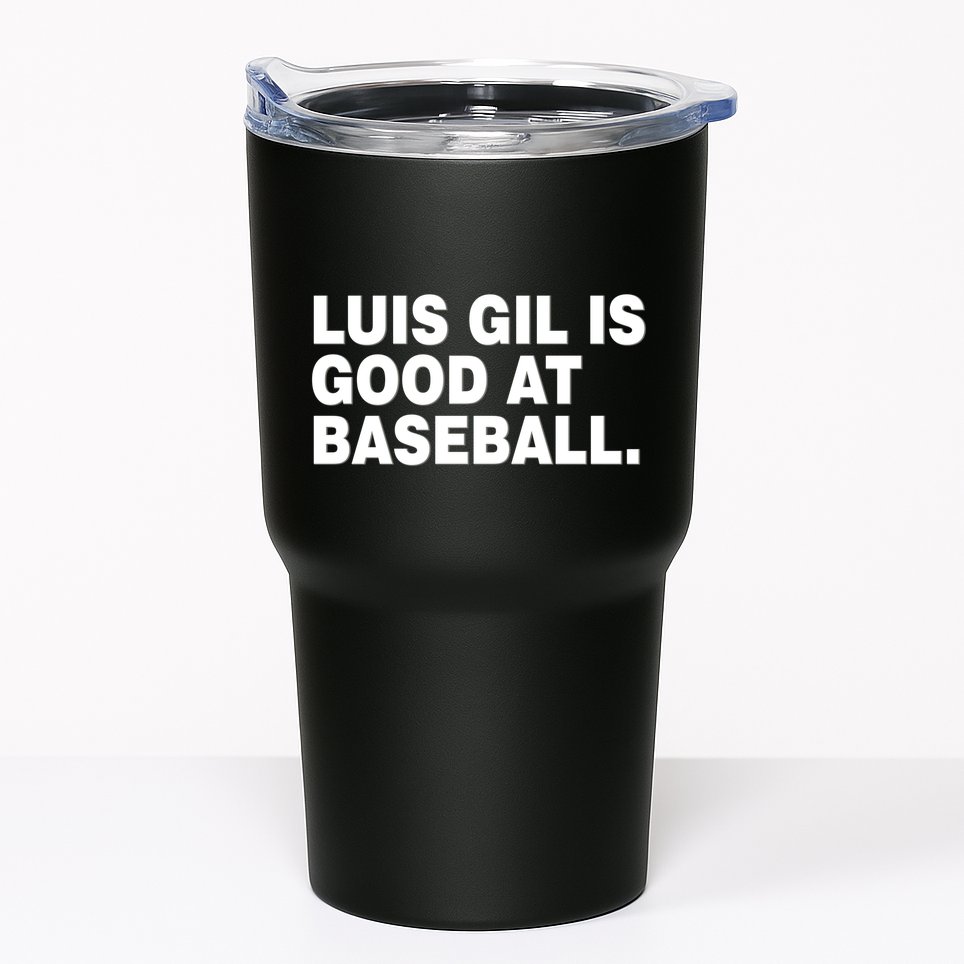 Luis Gil Is Good At Baseball Tumbler