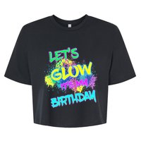 Lets Glow Its My Birthday Glow Party 80s Costume Party Bella+Canvas Jersey Crop Tee