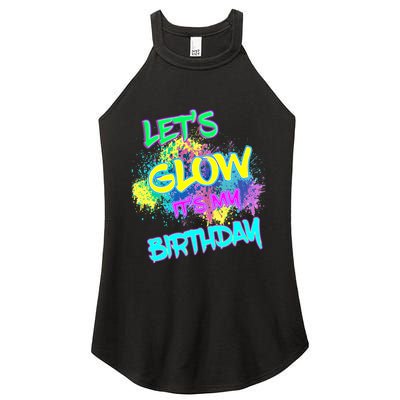 Lets Glow Its My Birthday Glow Party 80s Costume Party Women’s Perfect Tri Rocker Tank