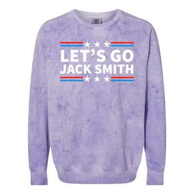 Lets Go Jack Smith For President Fun Summer USA Colorblast Crewneck Sweatshirt