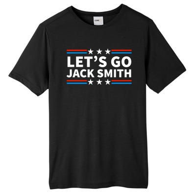 Lets Go Jack Smith For President Fun Summer USA Tall Fusion ChromaSoft Performance T-Shirt