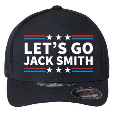 Lets Go Jack Smith For President Flexfit Unipanel Trucker Cap