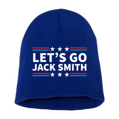 Lets Go Jack Smith For President Short Acrylic Beanie