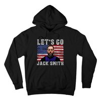 LETS GO JACK SMITH Jack Smith Hoodie