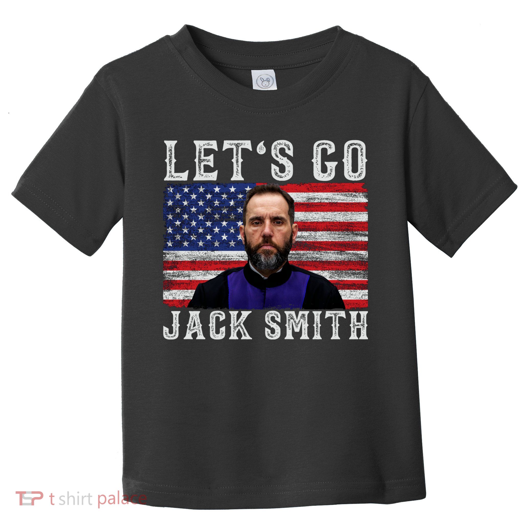 LETS GO JACK SMITH Jack Smith Toddler T-Shirt