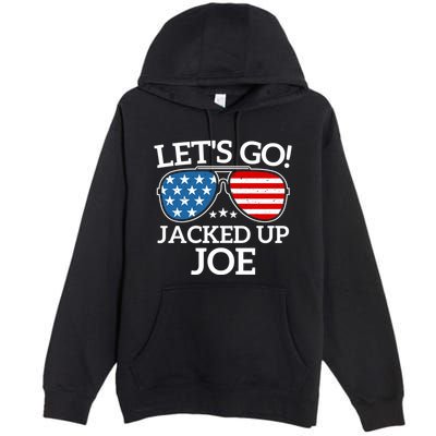 LetS Go Jacked Up Joe Premium Pullover Hoodie