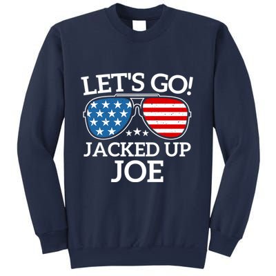 LetS Go Jacked Up Joe Sweatshirt