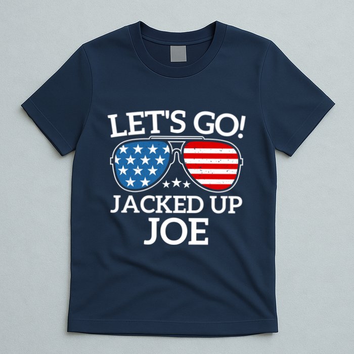 LetS Go Jacked Up Joe T-Shirt