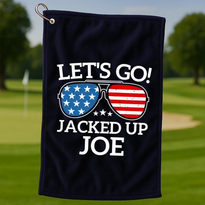 LetS Go Jacked Up Joe Golf Towel