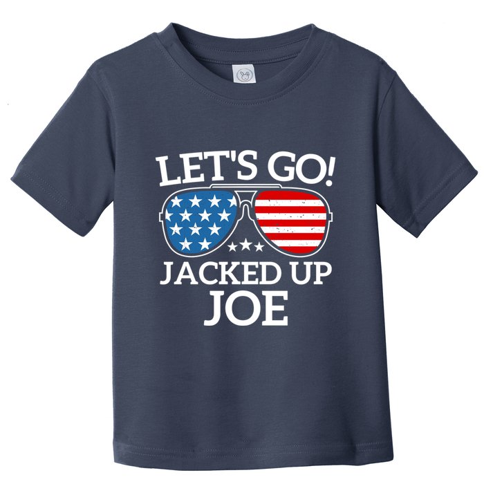 LetS Go Jacked Up Joe Toddler T-Shirt