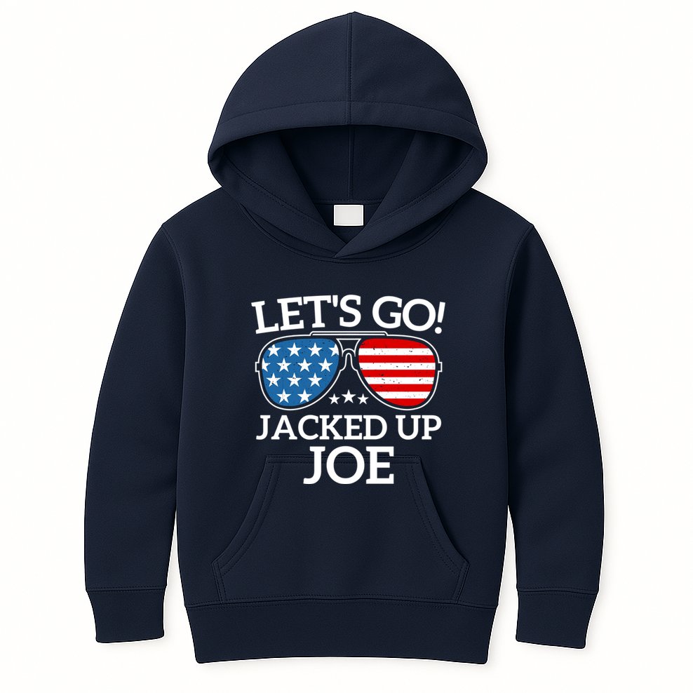 LetS Go Jacked Up Joe Kids Hoodie