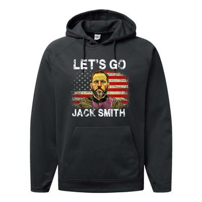 Lets Go Jack Smith Funny Jack Smith Political Performance Fleece Hoodie