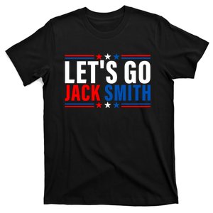 Lets Go Jack Smith For President USA Flag T-Shirt