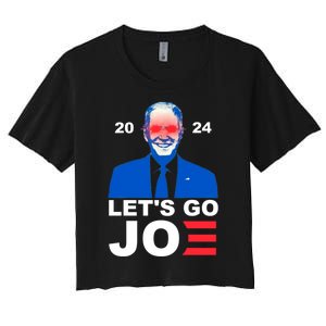 Let's Go Joe 2024 Biden Harris Re Election Women's Crop Top Tee