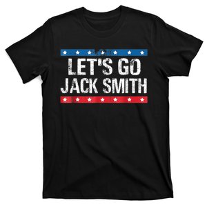 Lets Go Jack Smith For President Fun Summer USA Red T-Shirt