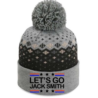 Lets Go Jack Smith For President The Baniff Cuffed Pom Beanie