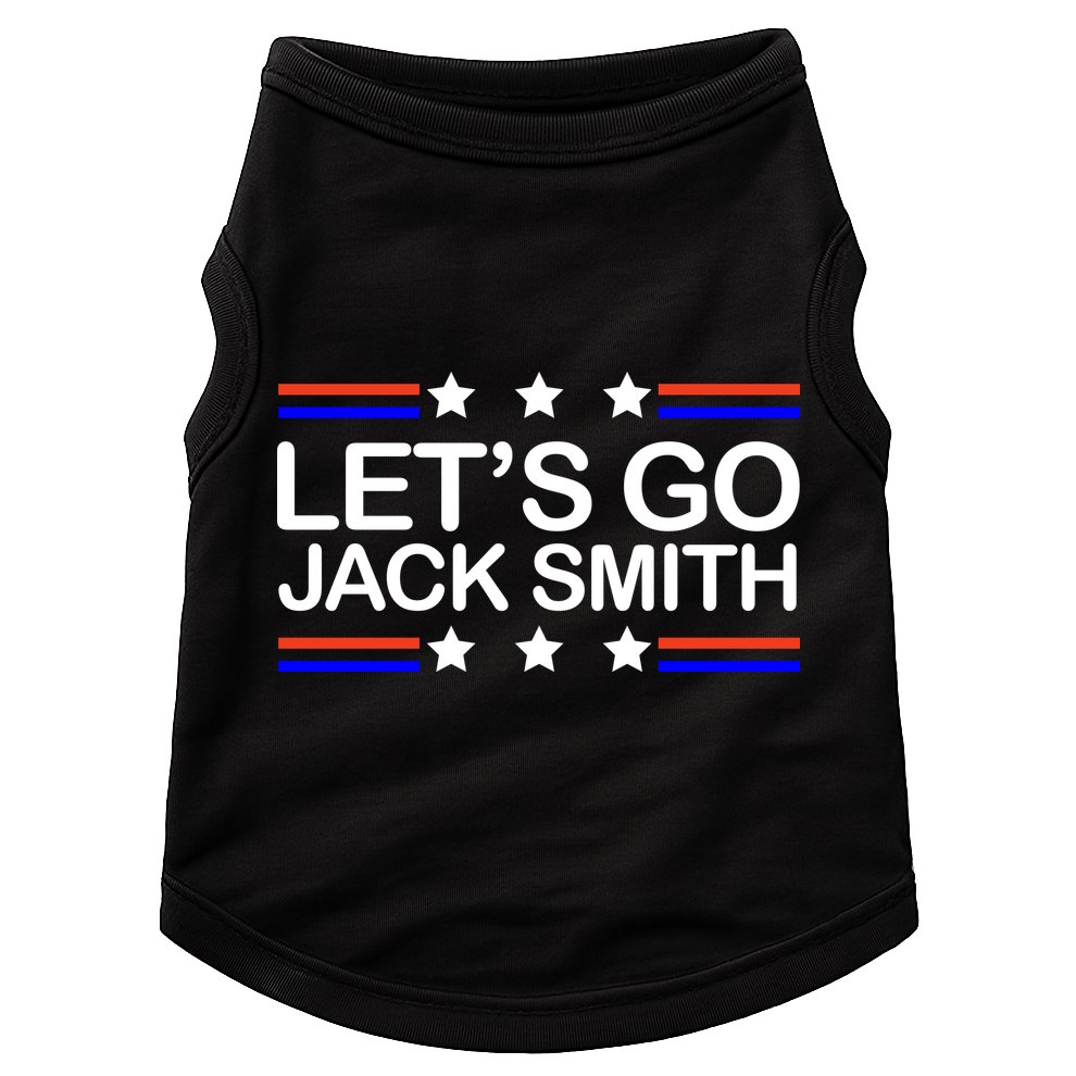 Lets Go Jack Smith For President Doggie Tank
