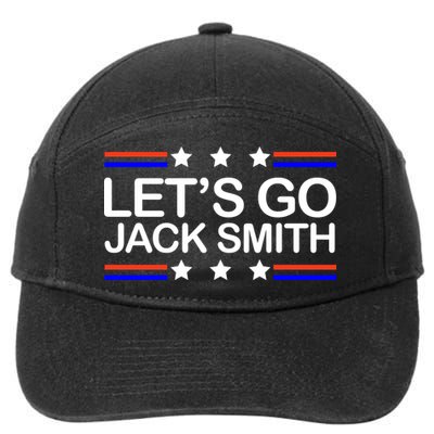 Lets Go Jack Smith For President 7-Panel Snapback Hat