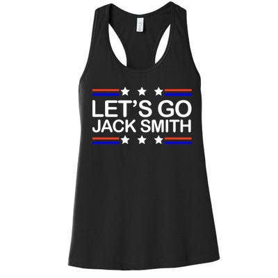 Lets Go Jack Smith For President Women's Racerback Tank