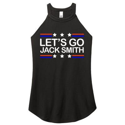 Lets Go Jack Smith For President Women's Perfect Tri Rocker Tank