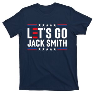 Lets Go Jack Smith For President Fun Summer USA Red T-Shirt