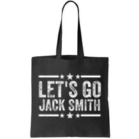 LETS GO JACK SMITH Tote Bag