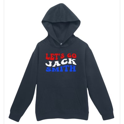 Lets Go Jack Smith For President Fun Summer Groovy USA Urban Pullover Hoodie